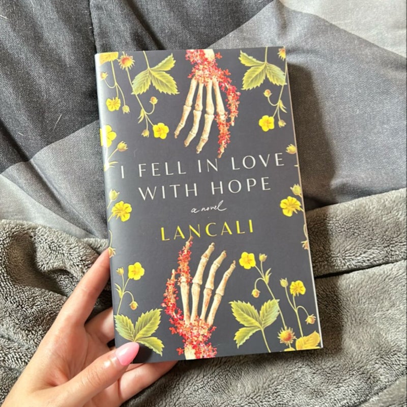 I Fell in Love with Hope