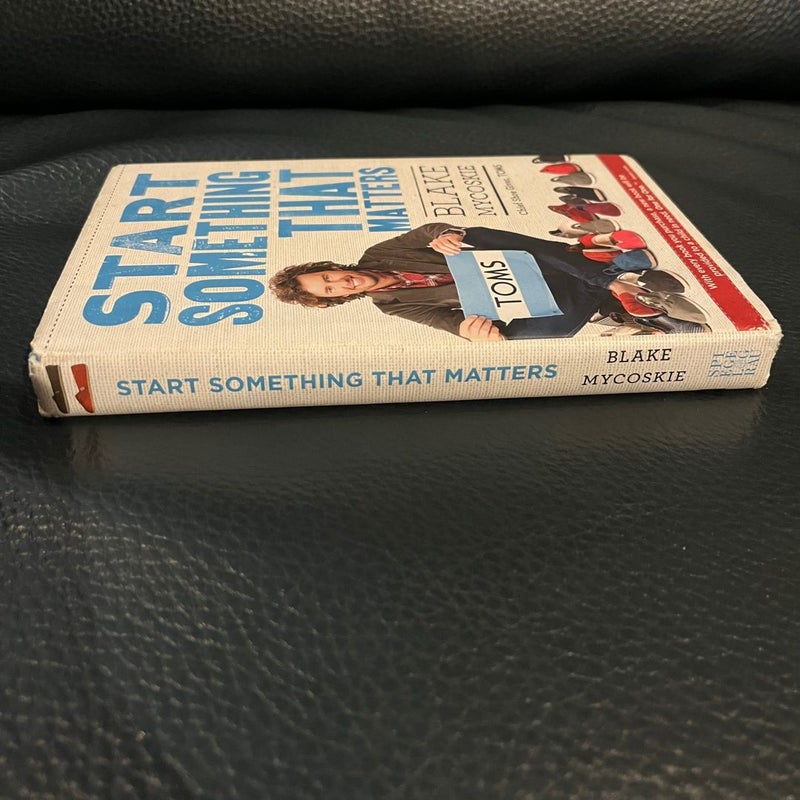 Start Something That Matters