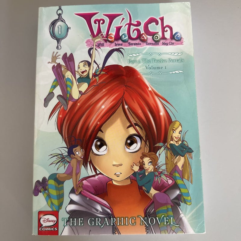 W. I. T. C. H. : the Graphic Novel, Part I. the Twelve Portals, Vol. 1