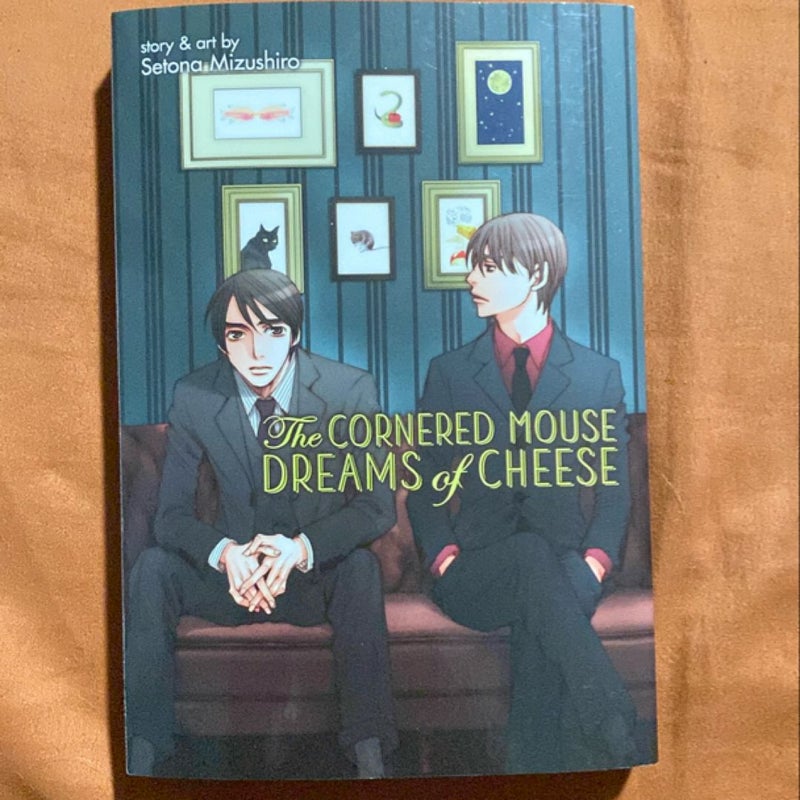 The Cornered Mouse Dreams of Cheese