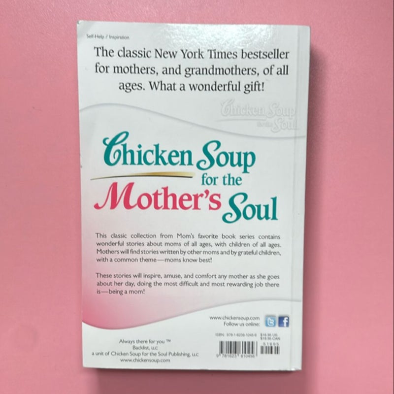 Chicken Soup for the Mother's Soul