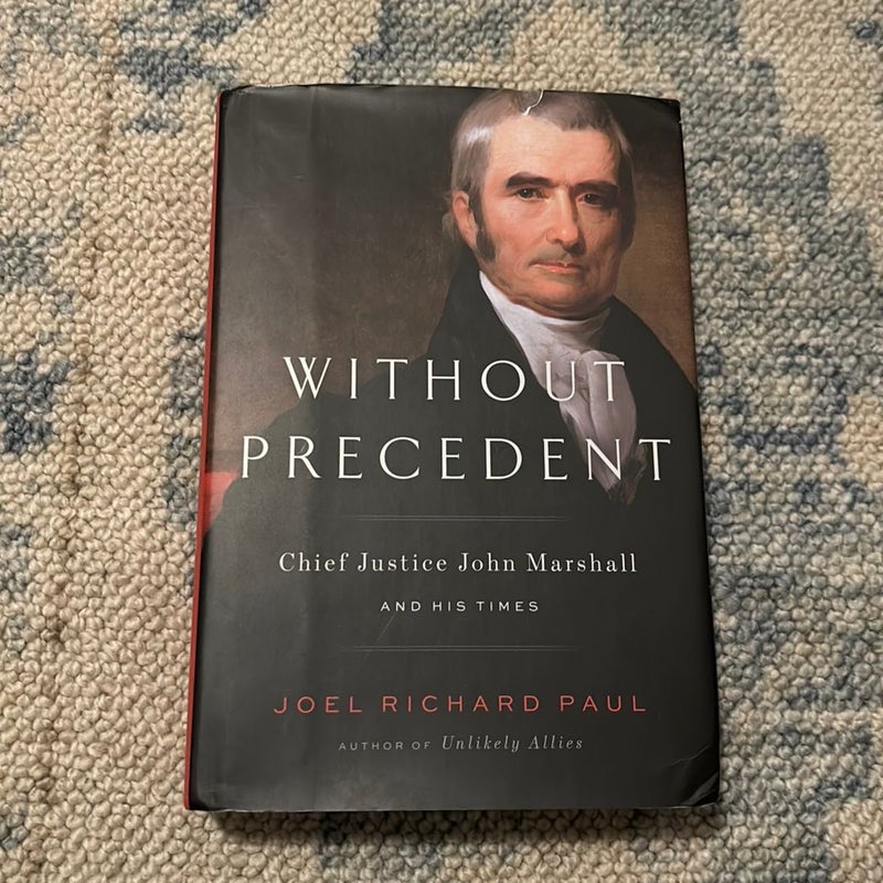 Without Precedent