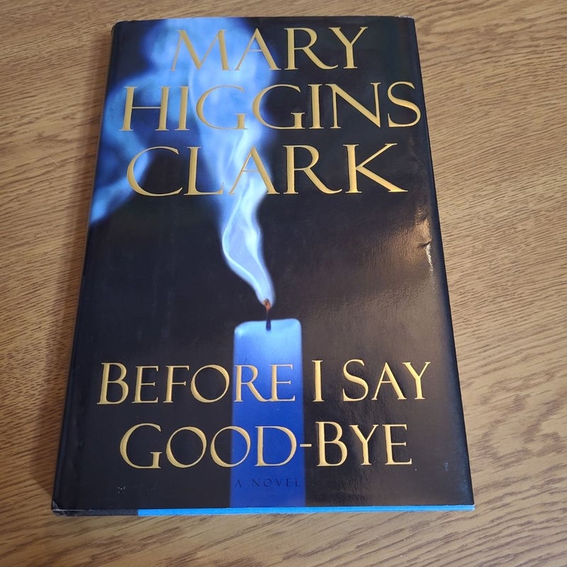 Before I Say Good-Bye