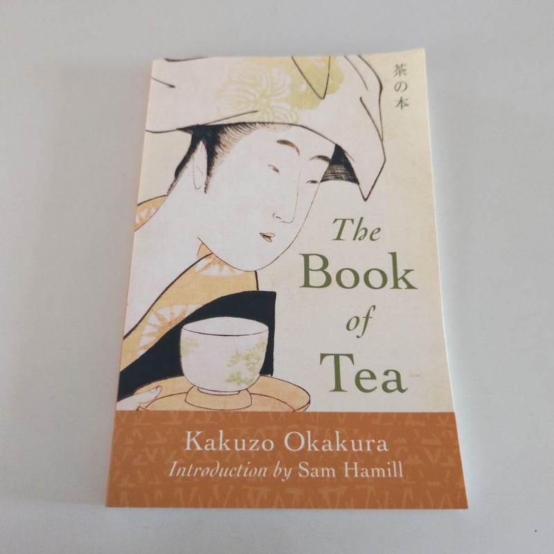 The Book of Tea Classic Edition