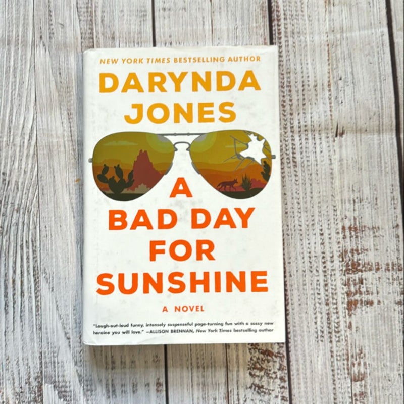 A Bad Day for Sunshine