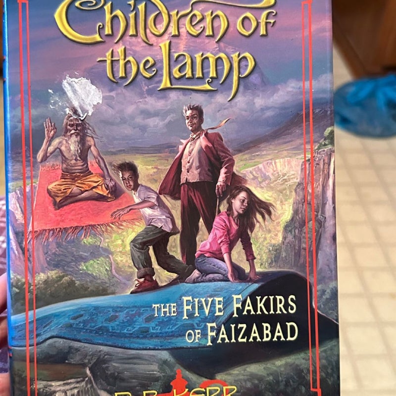 The Five Fakirs of Faizabad children of the lamp book 6 