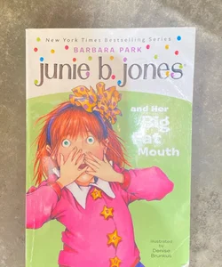 Junie B. Jones #3: Junie B. Jones and Her Big Fat Mouth