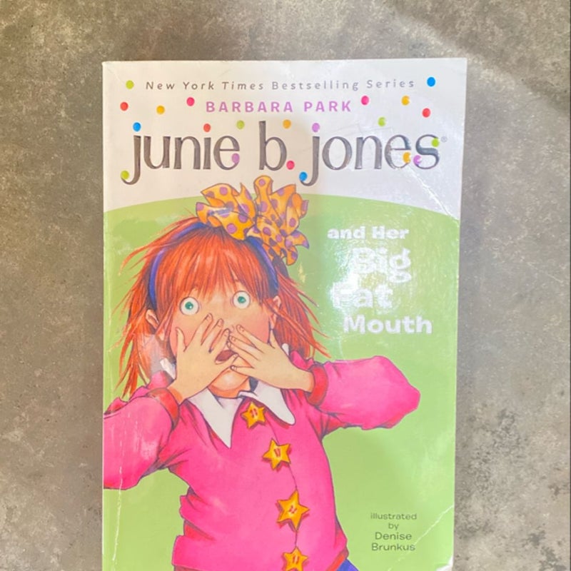 Junie B. Jones #3: Junie B. Jones and Her Big Fat Mouth