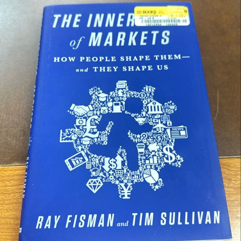 The Inner Lives of Markets