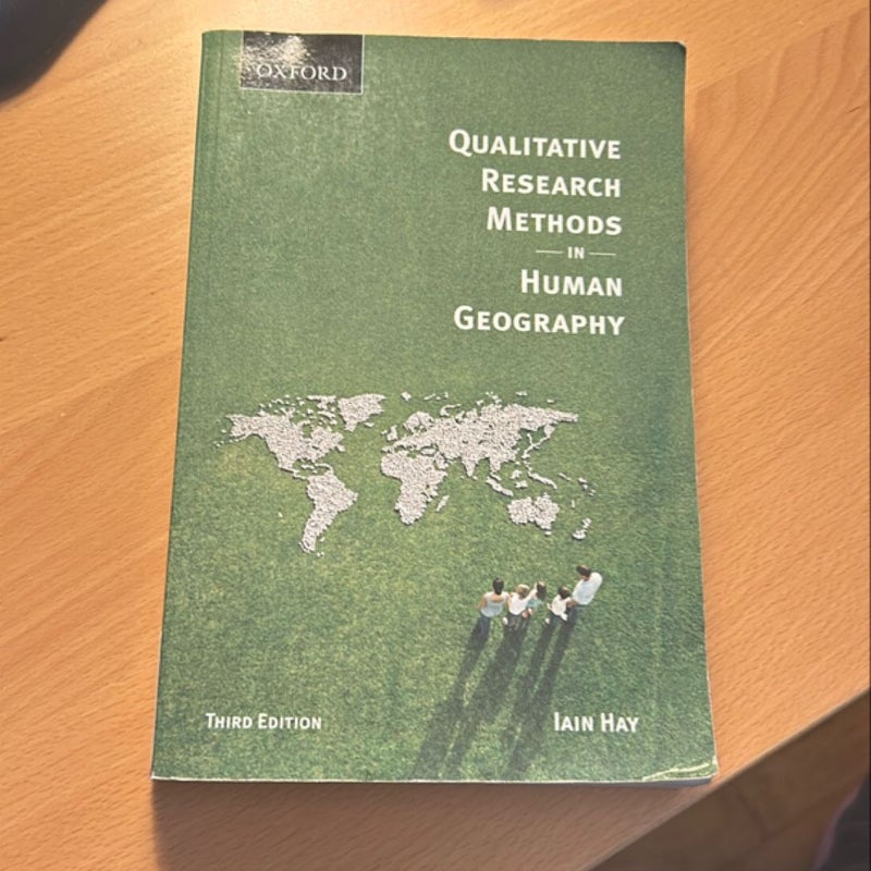Qualitative Research Methods in Human Geograpby 