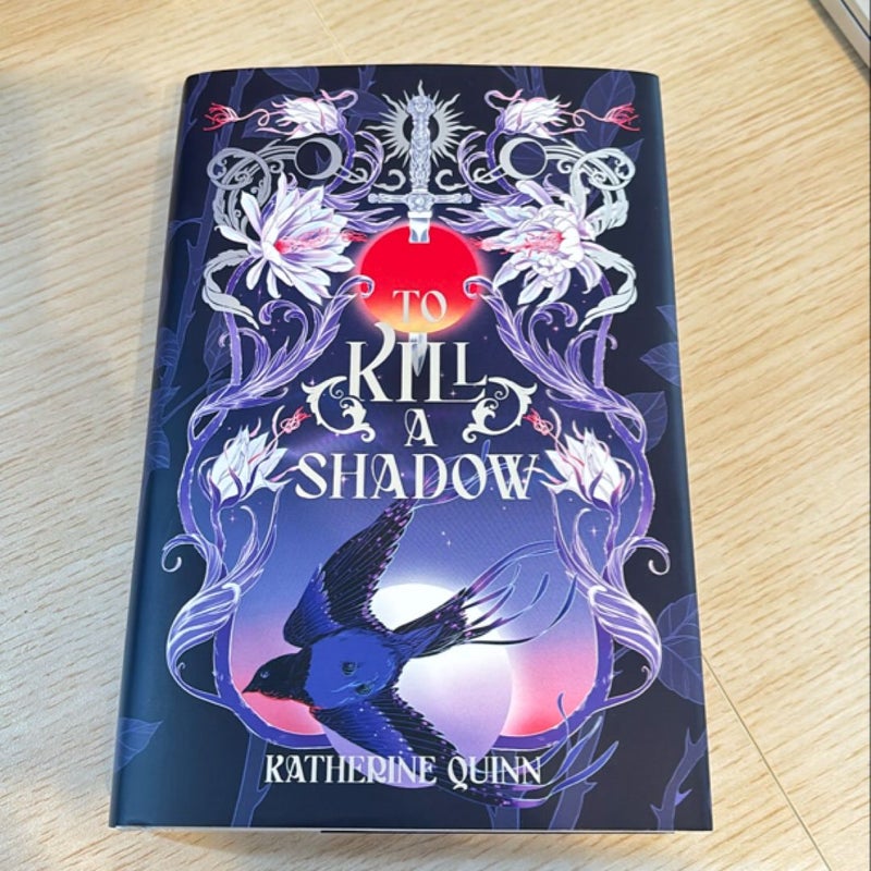 To Kill a Shadow (Owlcrate Exclusive Edition)