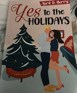 Yes to the Holidays 