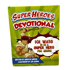 Super Heroes Devotional