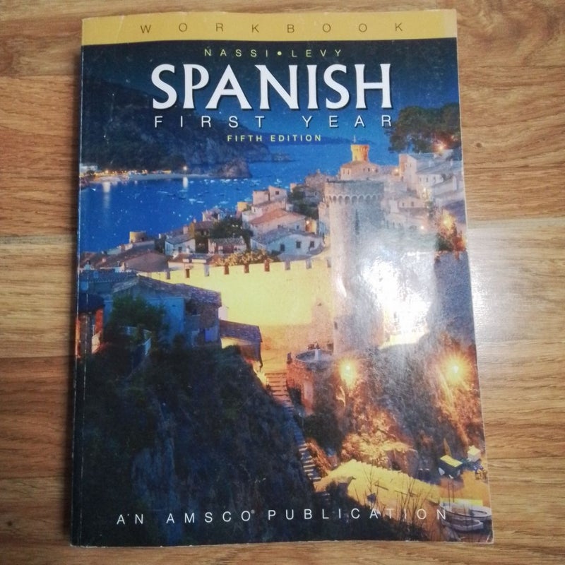 Nassi-Levy Spanish First Year Workbook 