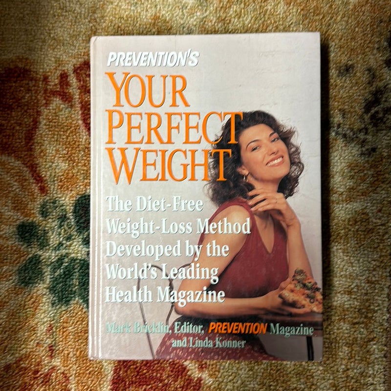 Prevention's Your Perfect Weight