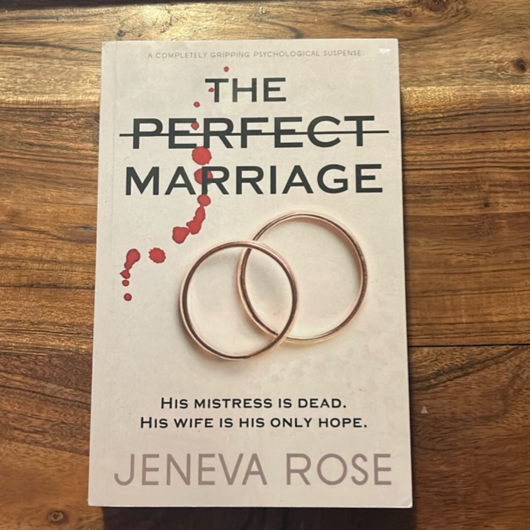 The Perfect Marriage