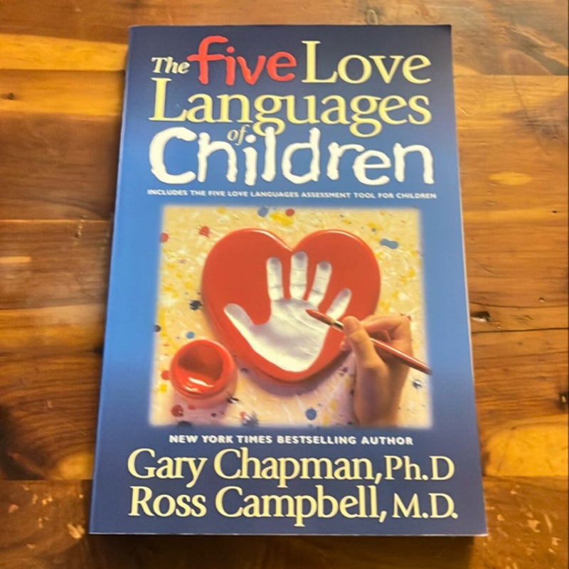 The Five Love Languages of Children