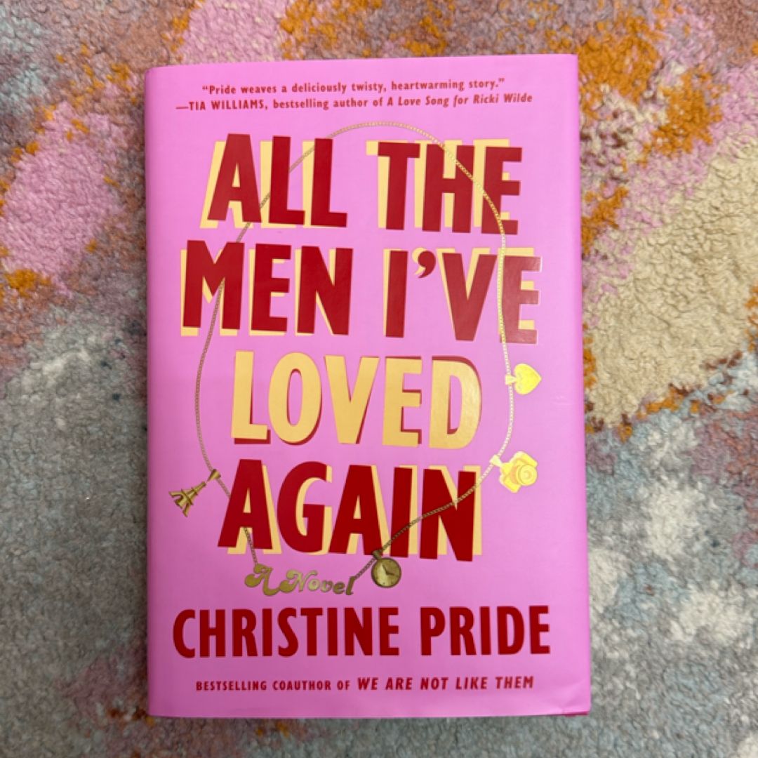 All the Men I've Loved Again