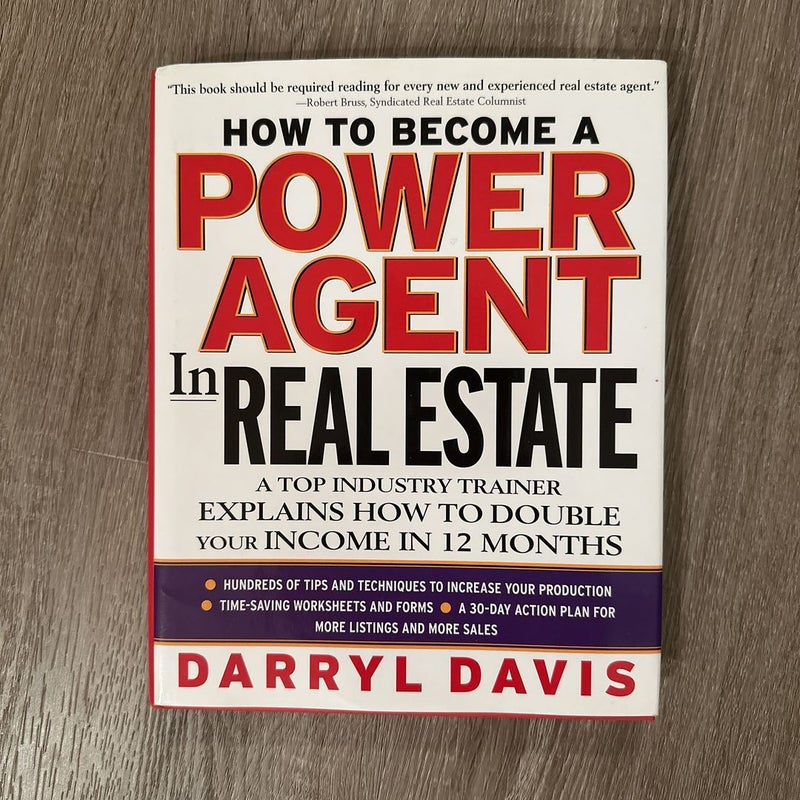 How to Become a Power Agent in Real Estate