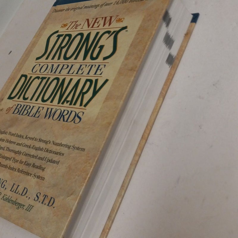 The New Strong's Complete Dictionary of Bible Words