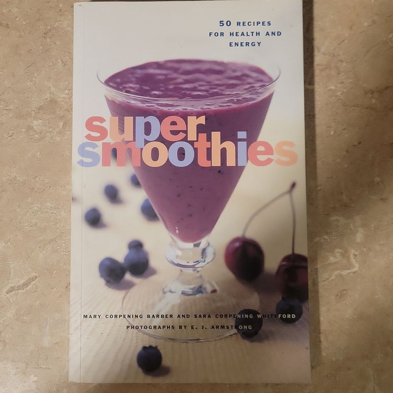 Super Smoothies