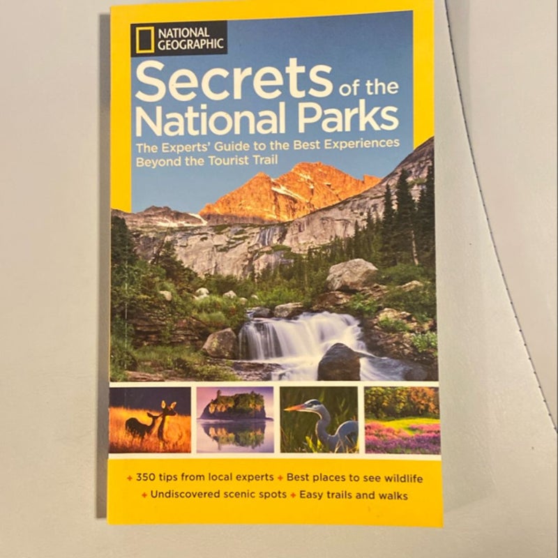 National Geographic Secrets of the National Parks