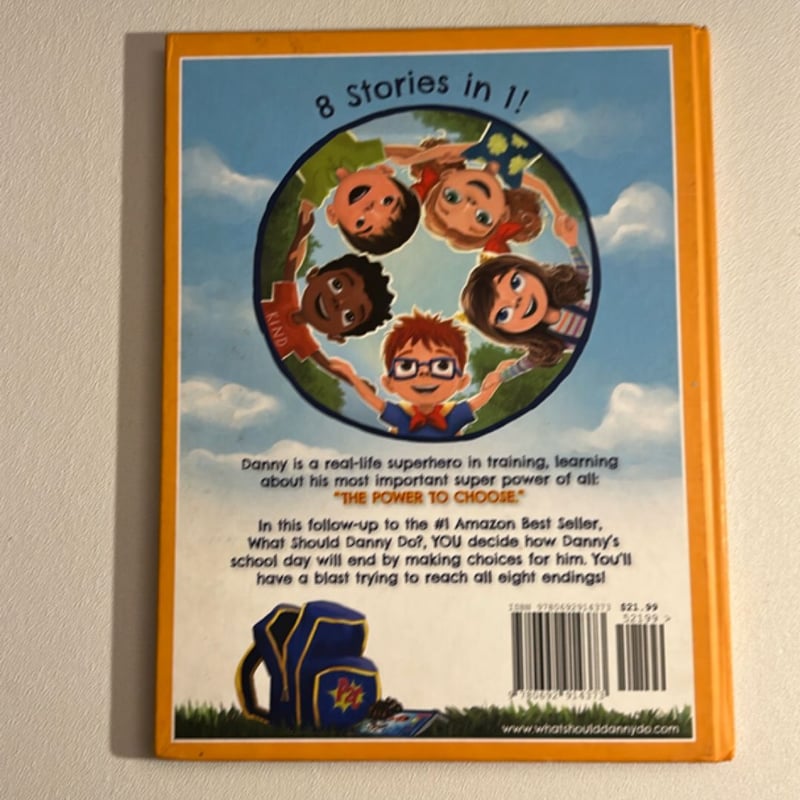 What Should Danny Do? School Day