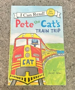 Pete the Cat’s Train Trip 