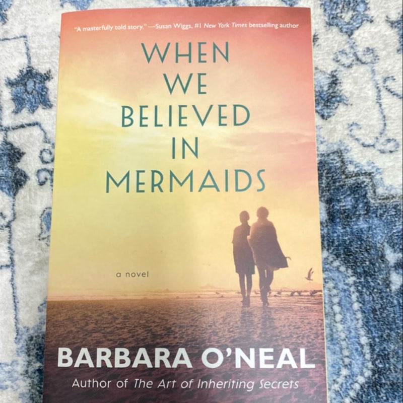 When We Believed in Mermaids