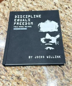 Discipline Equals Freedom