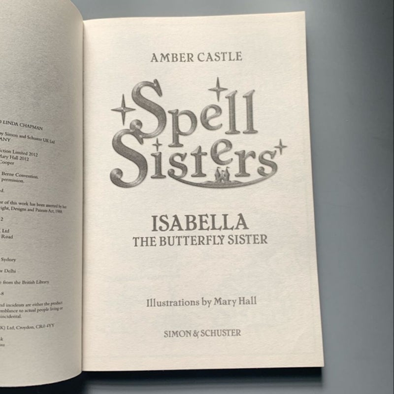 Spell Sisters: Isabella the Butterfly Sister