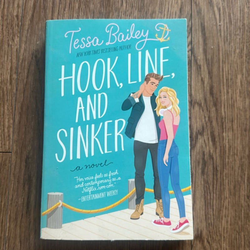 Hook, Line, and Sinker