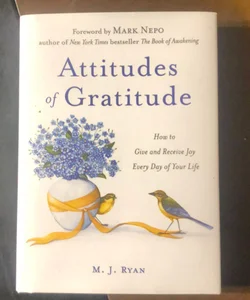 Attitudes of gratitude 