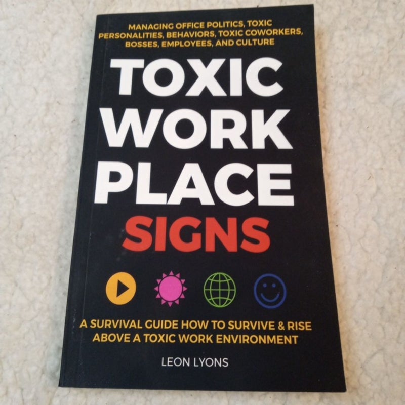 Toxic Work Place Signs