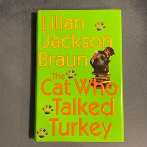 The Cat Who Talked Turkey