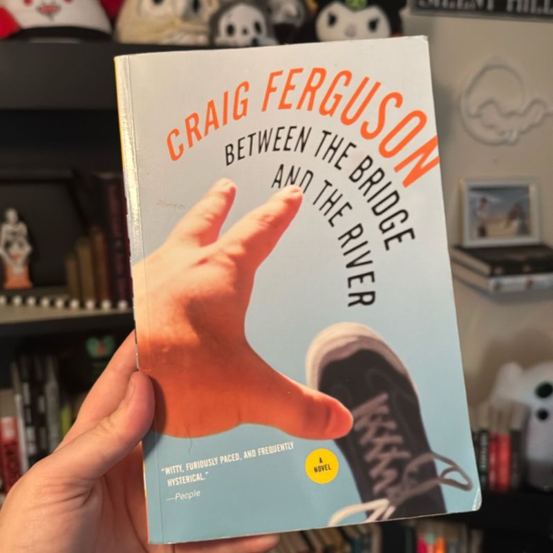 Between the Bridge and the River