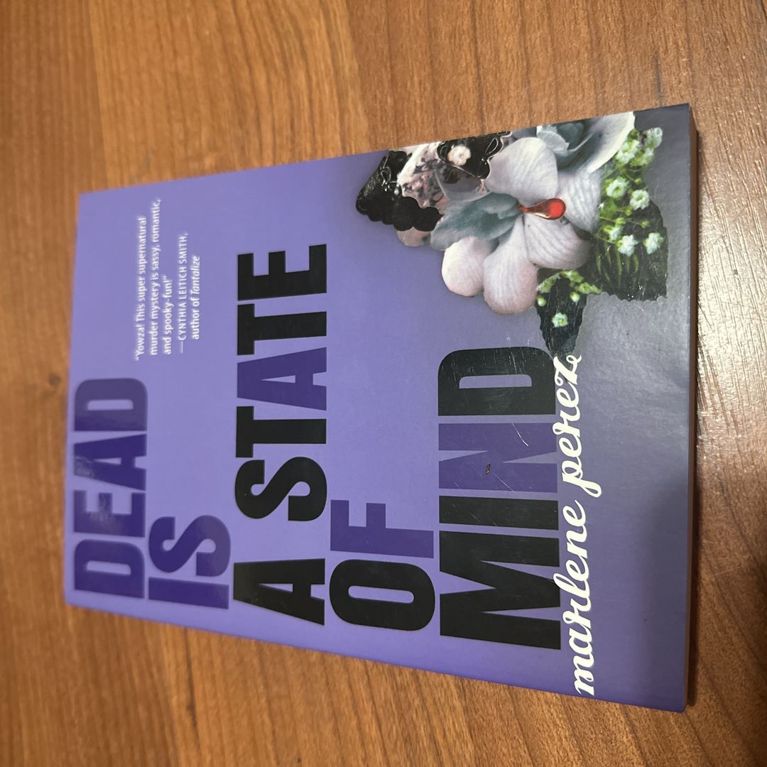 Dead Is a State of Mind