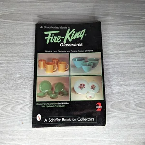 An Unauthorized Guide to Fire-King*t Glasswares