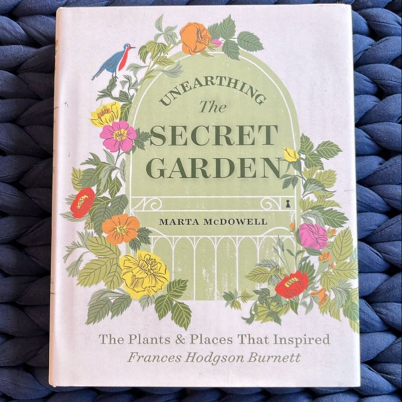 Unearthing the Secret Garden