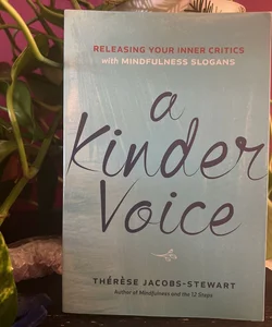 A Kinder Voice