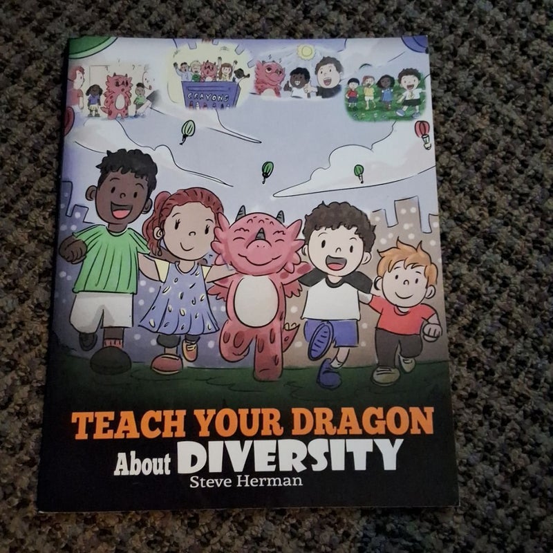 Teach Your Dragon about Diversity