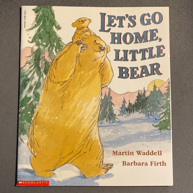 Let’s go Home, Little Bear