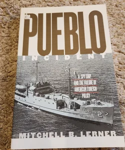 The Pueblo Incident