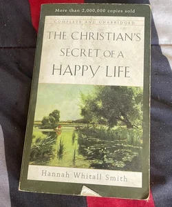 The Christian's Secret of a Happy Life