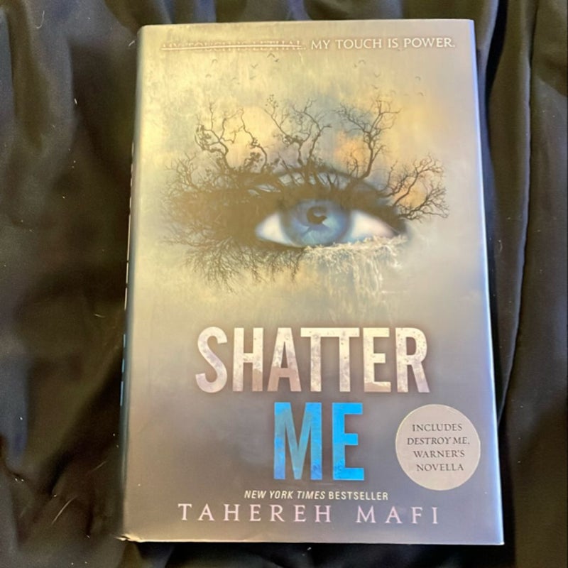 Shatter Me