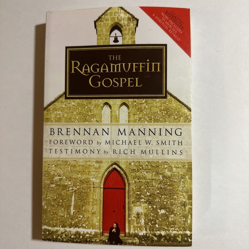 The Ragamuffin Gospel