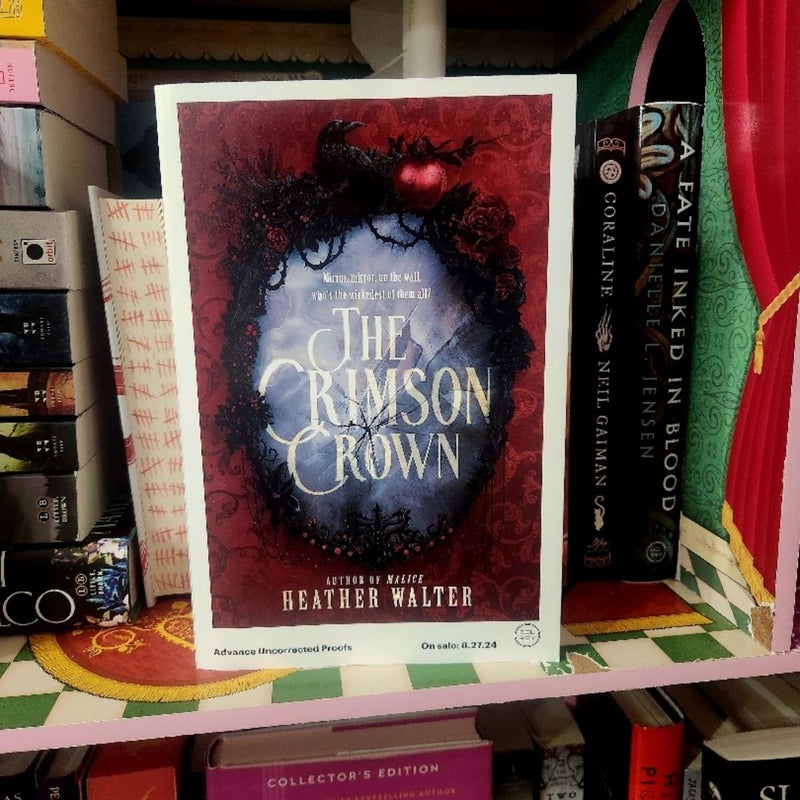 The Crimson Crown (ARC) SIGNED & ANNOTATED by author. 