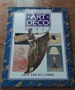 A Guide to Art Deco Style