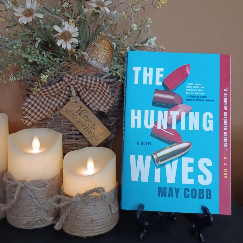 The Hunting Wives