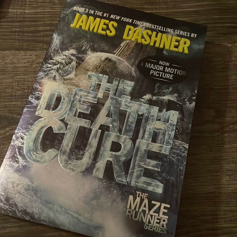 The Death Cure (Maze Runner, Book Three)